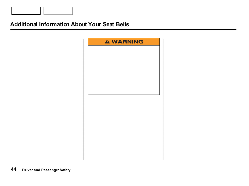 Additional information about your seat belts | Acura 2001 Integra Hatchback - Owner's Manual User Manual | Page 47 / 285