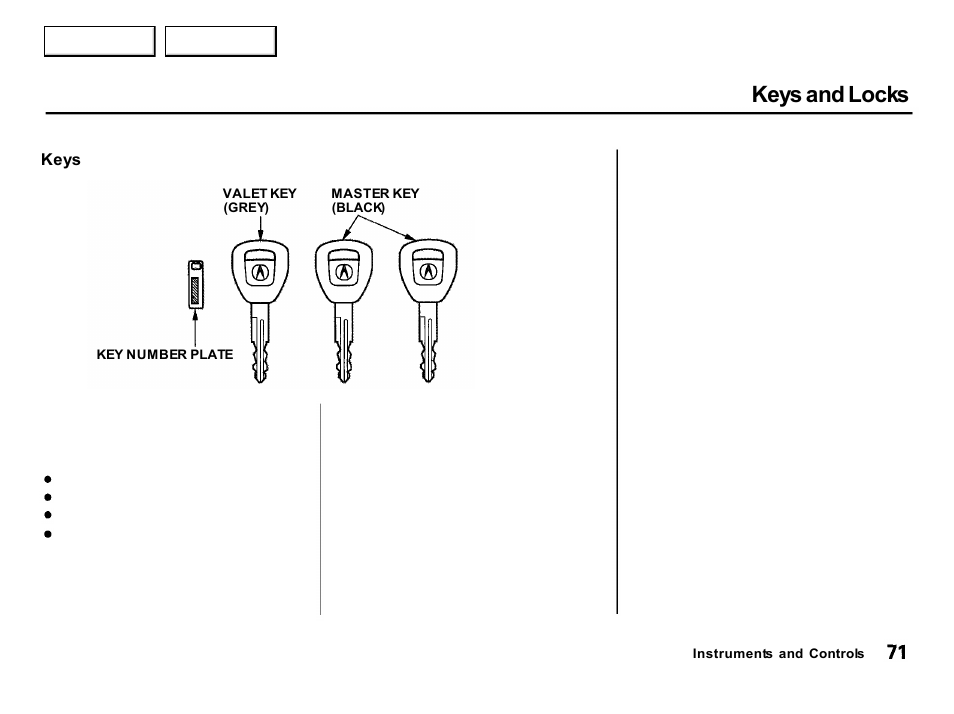 Keys and locks | Acura 2001 Integra Hatchback - Owner's Manual User Manual | Page 74 / 285