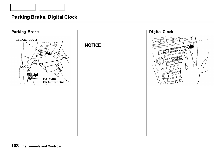 Parking brake, digital clock, Notice | Acura 2000 RL - Owner's Manual User Manual | Page 111 / 330