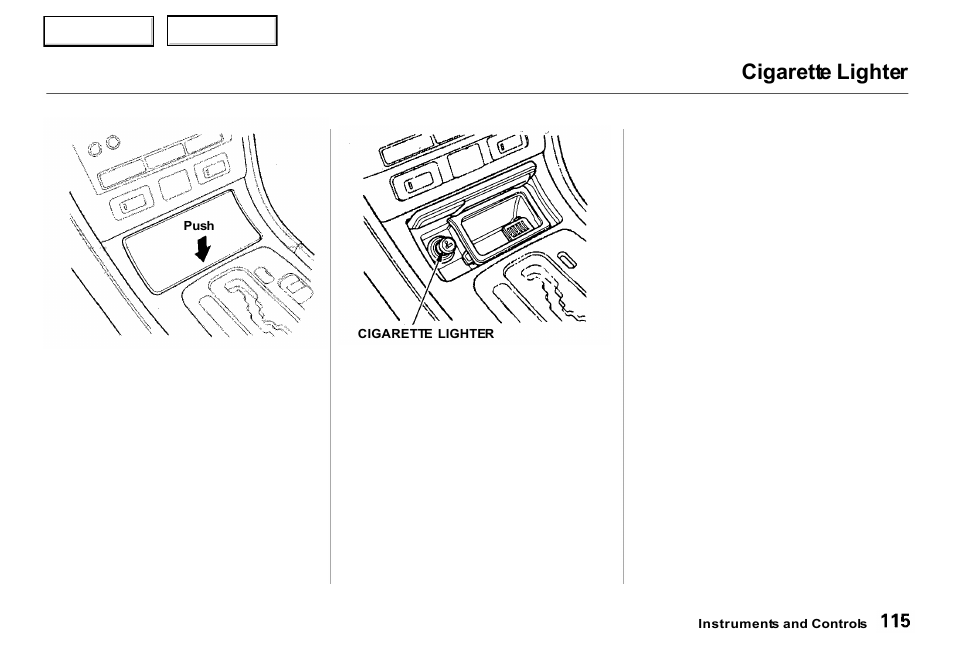 Cigarette lighter | Acura 2000 RL - Owner's Manual User Manual | Page 118 / 330