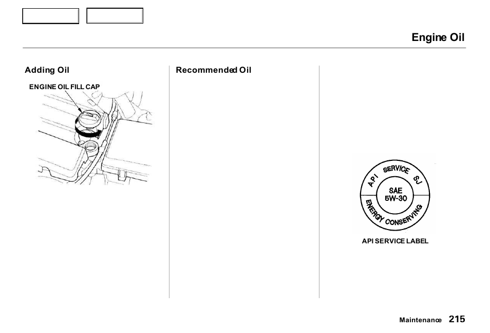 Engine oil | Acura 2000 RL - Owner's Manual User Manual | Page 218 / 330