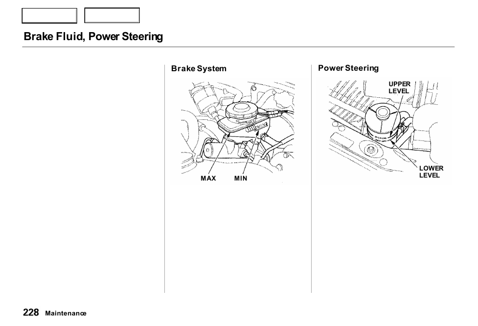 Brake fluid, power steering | Acura 2000 RL - Owner's Manual User Manual | Page 231 / 330