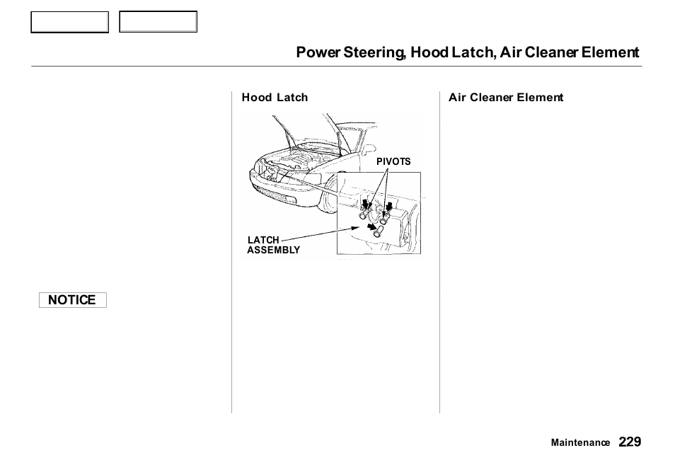 Power steering, hood latch, air cleaner element | Acura 2000 RL - Owner's Manual User Manual | Page 232 / 330