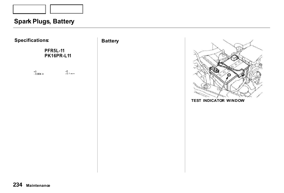 Spark plugs, battery | Acura 2000 RL - Owner's Manual User Manual | Page 237 / 330