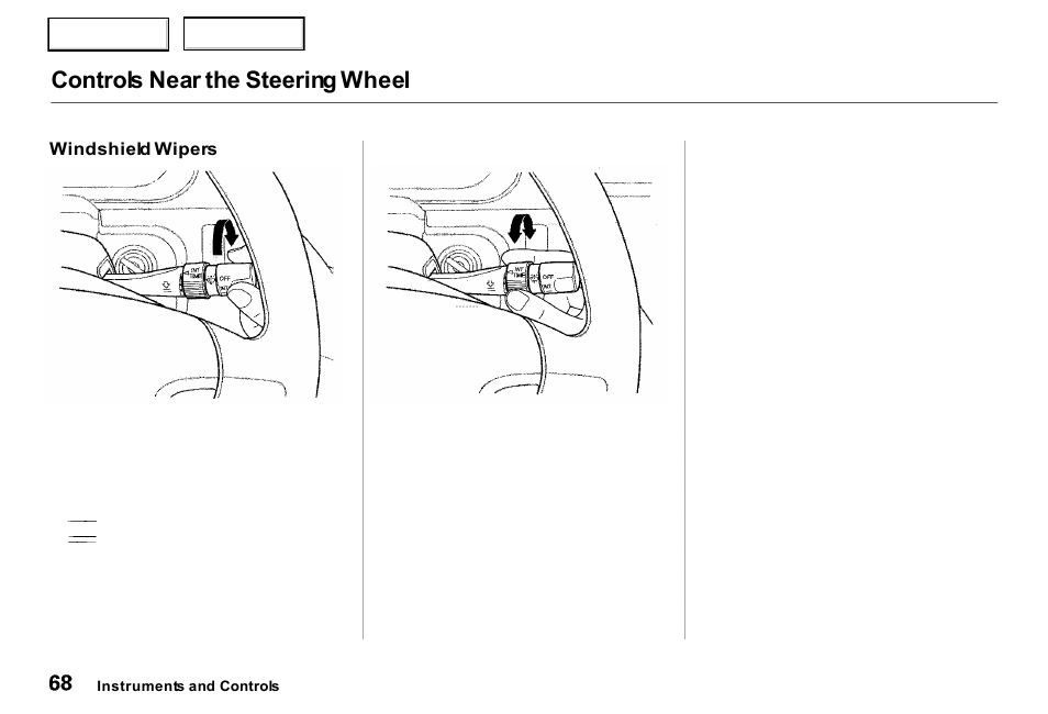 Controls near the steering wheel | Acura 2000 RL - Owner's Manual User Manual | Page 71 / 330