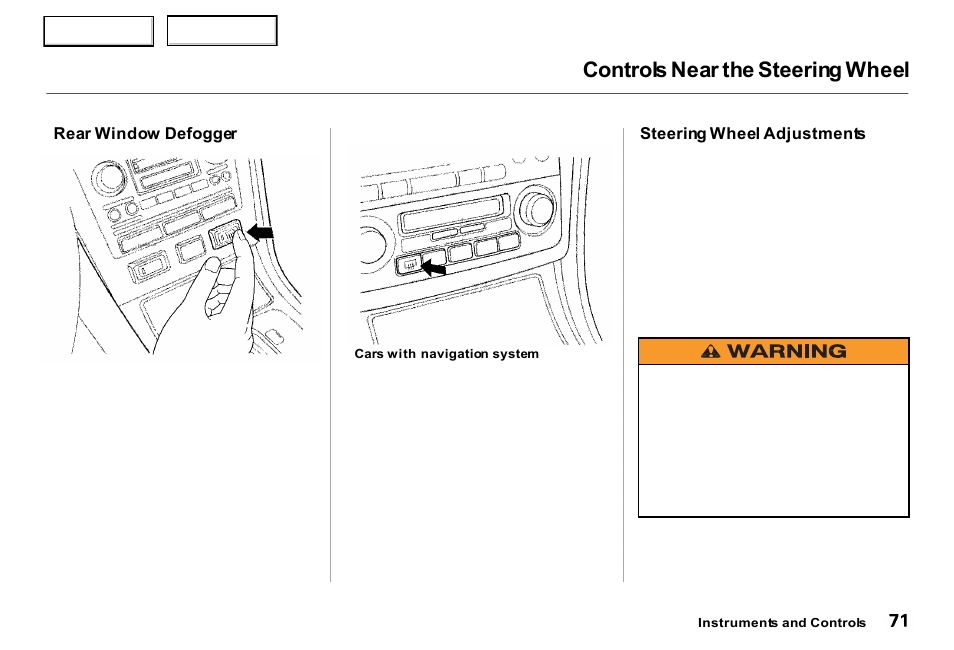 Controls near the steering wheel | Acura 2000 RL - Owner's Manual User Manual | Page 74 / 330