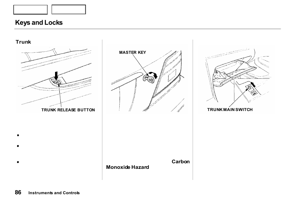 Keys and locks | Acura 2000 RL - Owner's Manual User Manual | Page 89 / 330