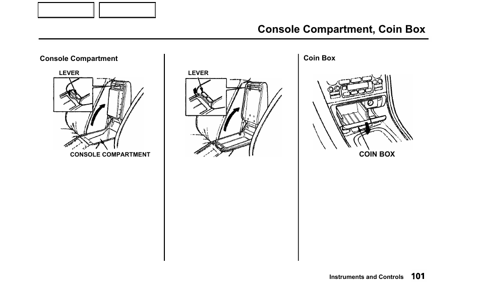 Console compartment, coin box | Acura 2000 TL - Owner's Manual User Manual | Page 104 / 311
