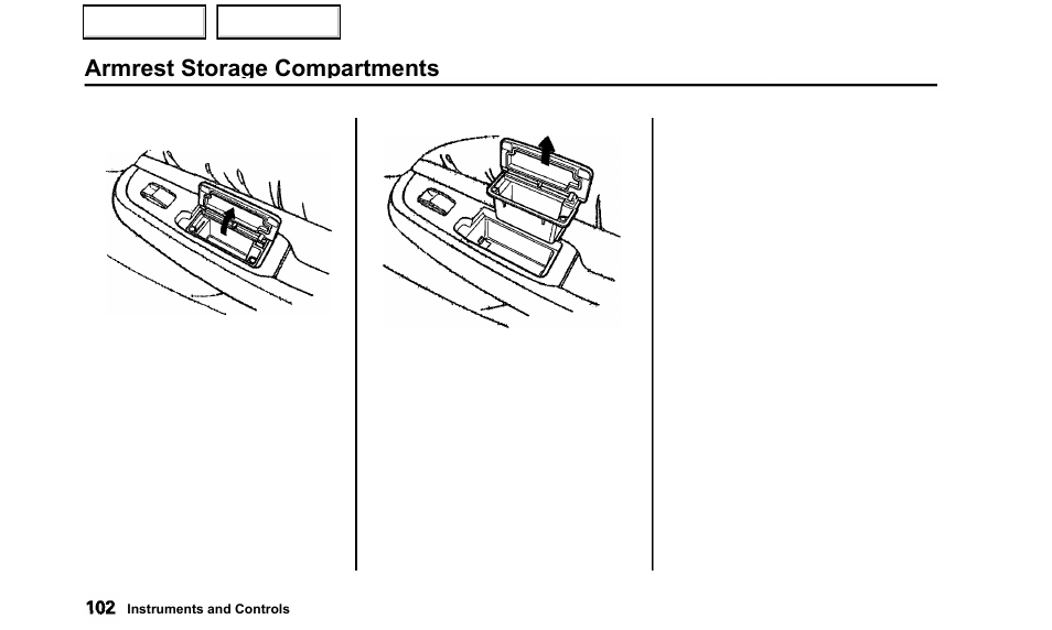Armrest storage compartments | Acura 2000 TL - Owner's Manual User Manual | Page 105 / 311