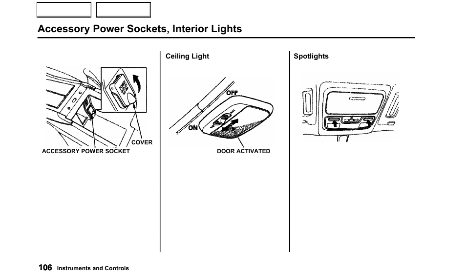 Accessory power sockets, interior lights | Acura 2000 TL - Owner's Manual User Manual | Page 109 / 311