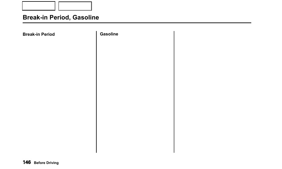 Break-in period, gasoline | Acura 2000 TL - Owner's Manual User Manual | Page 149 / 311