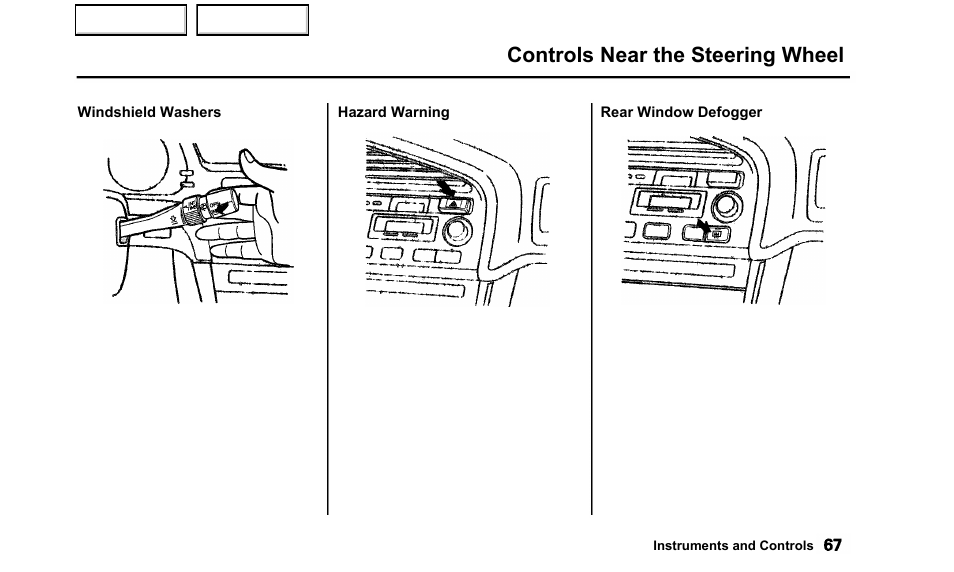 Controls near the steering wheel | Acura 2000 TL - Owner's Manual User Manual | Page 70 / 311