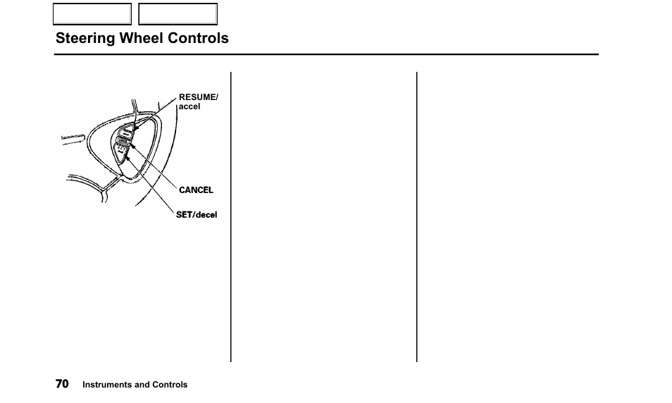 Steering wheel controls | Acura 2000 TL - Owner's Manual User Manual | Page 73 / 311