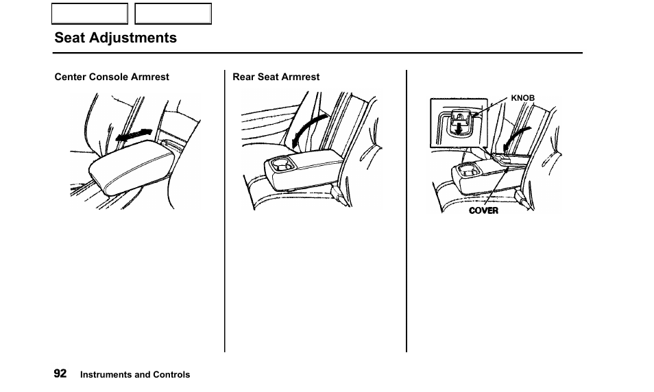 Center console armrest, Seat adjustments | Acura 2000 TL - Owner's Manual User Manual | Page 95 / 311