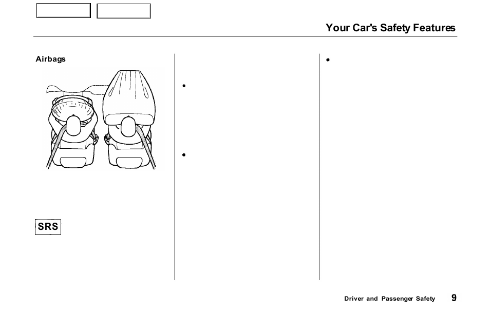 Your car's safety features | Acura 2000 NSX - Owner's Manual User Manual | Page 12 / 304