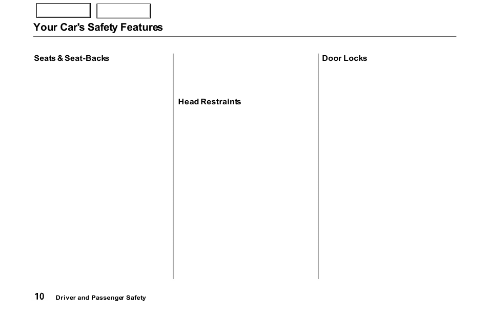 Your car's safety features | Acura 2000 NSX - Owner's Manual User Manual | Page 13 / 304