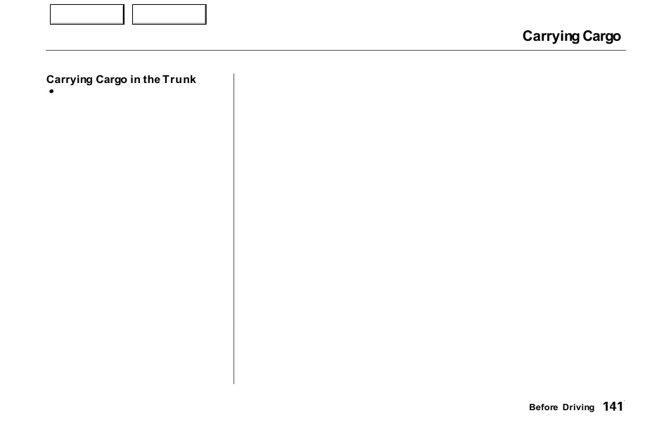 Carrying cargo | Acura 2000 NSX - Owner's Manual User Manual | Page 144 / 304