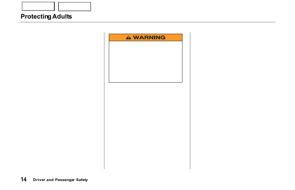 Protecting adults | Acura 2000 NSX - Owner's Manual User Manual | Page 17 / 304