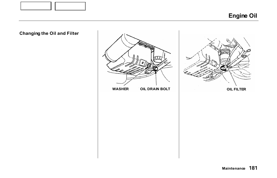 Engine oil | Acura 2000 NSX - Owner's Manual User Manual | Page 184 / 304