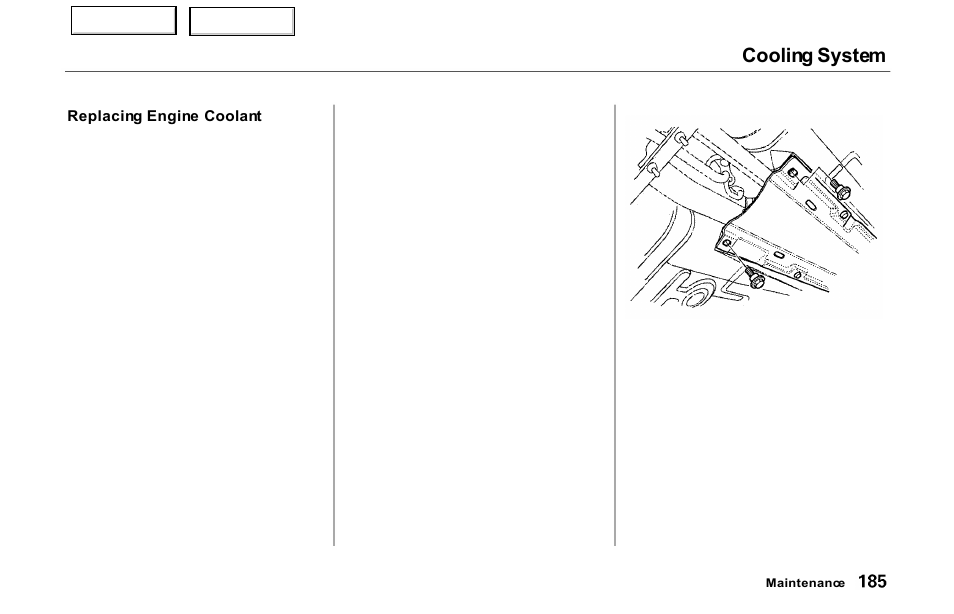 Cooling system | Acura 2000 NSX - Owner's Manual User Manual | Page 188 / 304