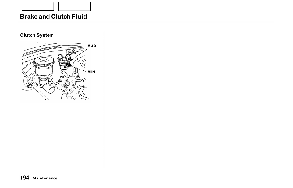 Brake and clutch fluid | Acura 2000 NSX - Owner's Manual User Manual | Page 197 / 304