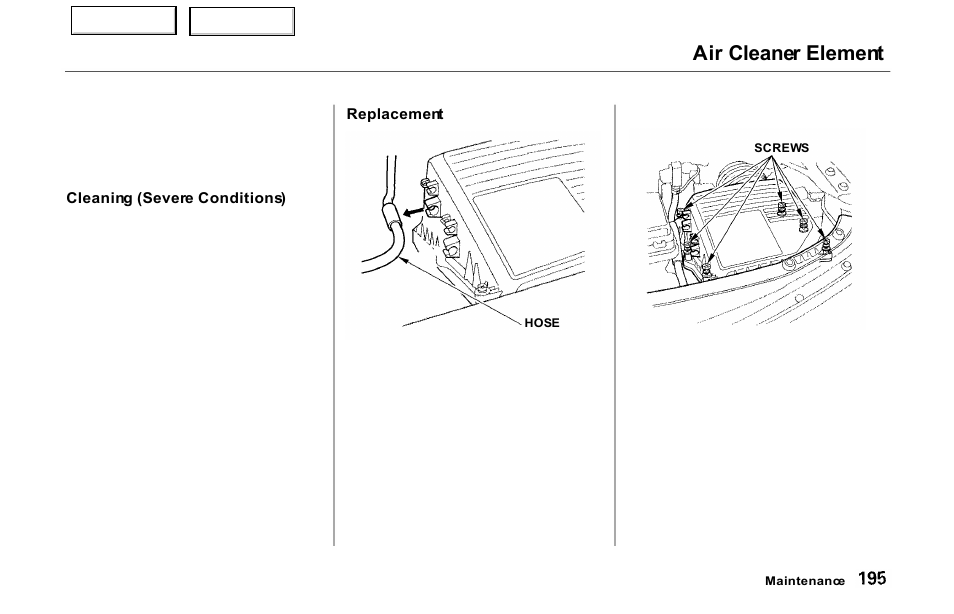 Air cleaner element | Acura 2000 NSX - Owner's Manual User Manual | Page 198 / 304