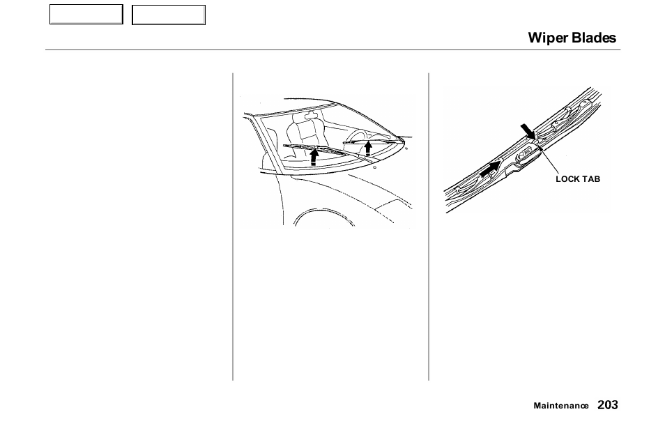 Wiper blades | Acura 2000 NSX - Owner's Manual User Manual | Page 206 / 304