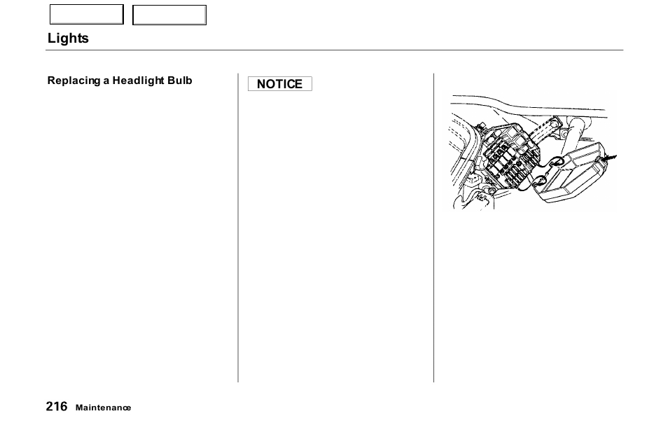 Lights, Notice | Acura 2000 NSX - Owner's Manual User Manual | Page 219 / 304