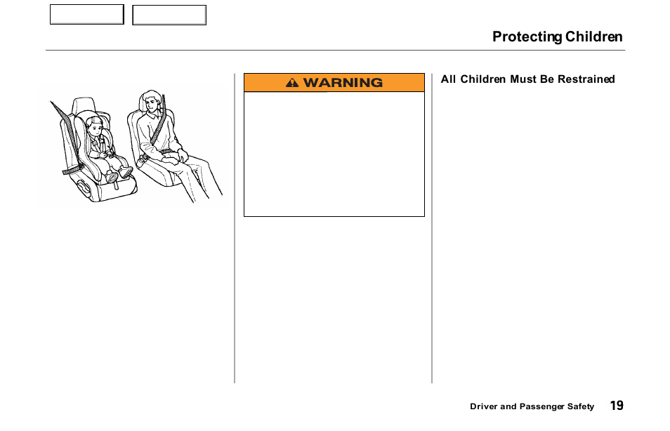 Protecting children | Acura 2000 NSX - Owner's Manual User Manual | Page 22 / 304