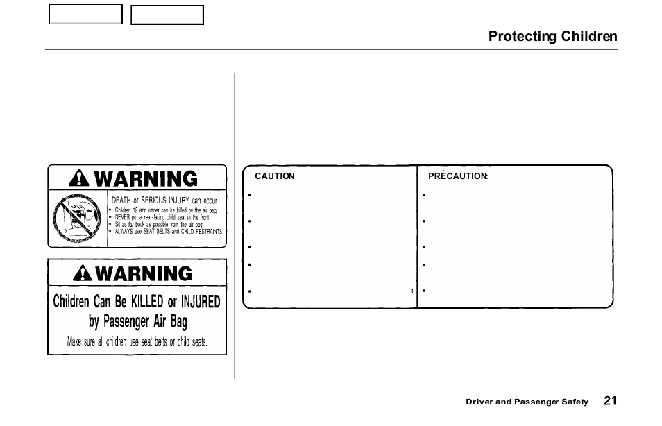 Protecting children | Acura 2000 NSX - Owner's Manual User Manual | Page 24 / 304