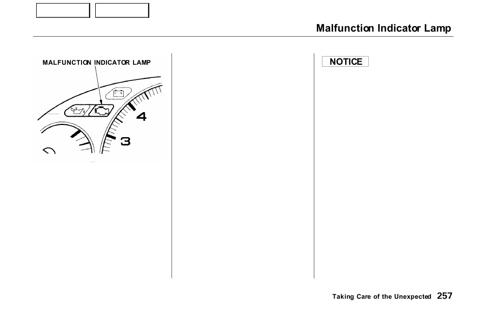 Malfunction indicator lamp, Notice | Acura 2000 NSX - Owner's Manual User Manual | Page 260 / 304