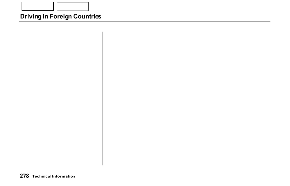 Driving in foreign countries | Acura 2000 NSX - Owner's Manual User Manual | Page 281 / 304