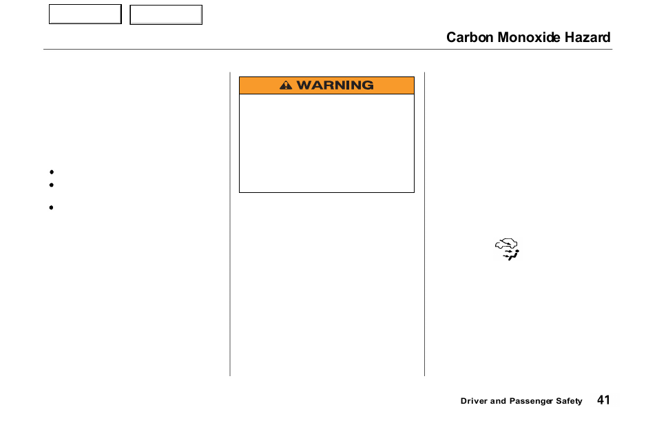 Carbon monoxide hazard | Acura 2000 NSX - Owner's Manual User Manual | Page 44 / 304
