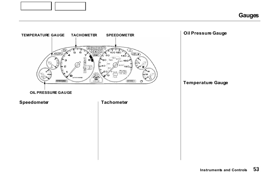 Gauges | Acura 2000 NSX - Owner's Manual User Manual | Page 56 / 304