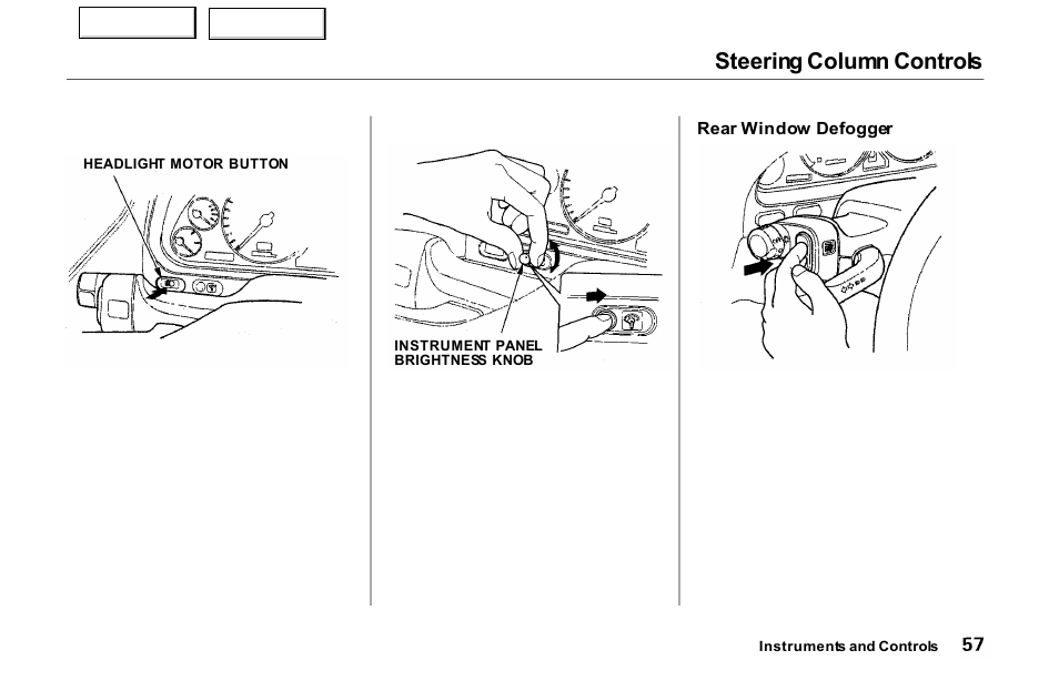 Steering column controls | Acura 2000 NSX - Owner's Manual User Manual | Page 60 / 304