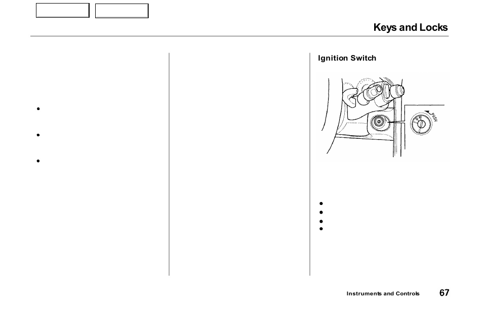 Keys and locks | Acura 2000 NSX - Owner's Manual User Manual | Page 70 / 304