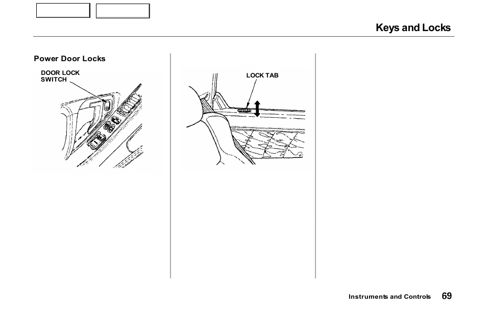 Keys and locks | Acura 2000 NSX - Owner's Manual User Manual | Page 72 / 304