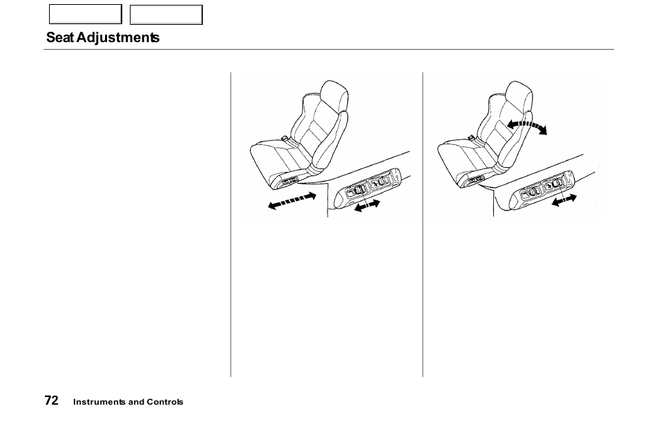 Seat adjustments | Acura 2000 NSX - Owner's Manual User Manual | Page 75 / 304