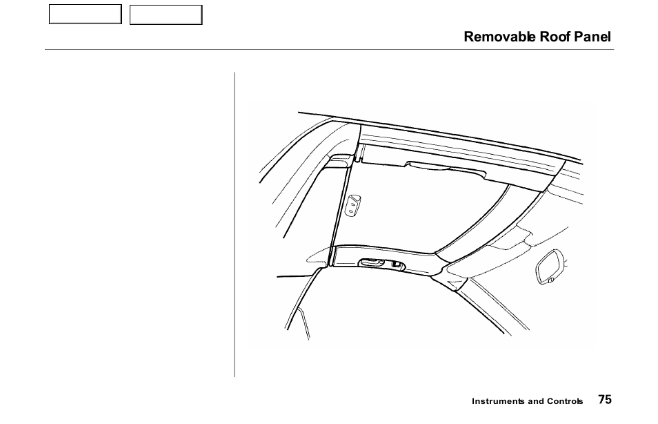 Removable roof panel | Acura 2000 NSX - Owner's Manual User Manual | Page 78 / 304