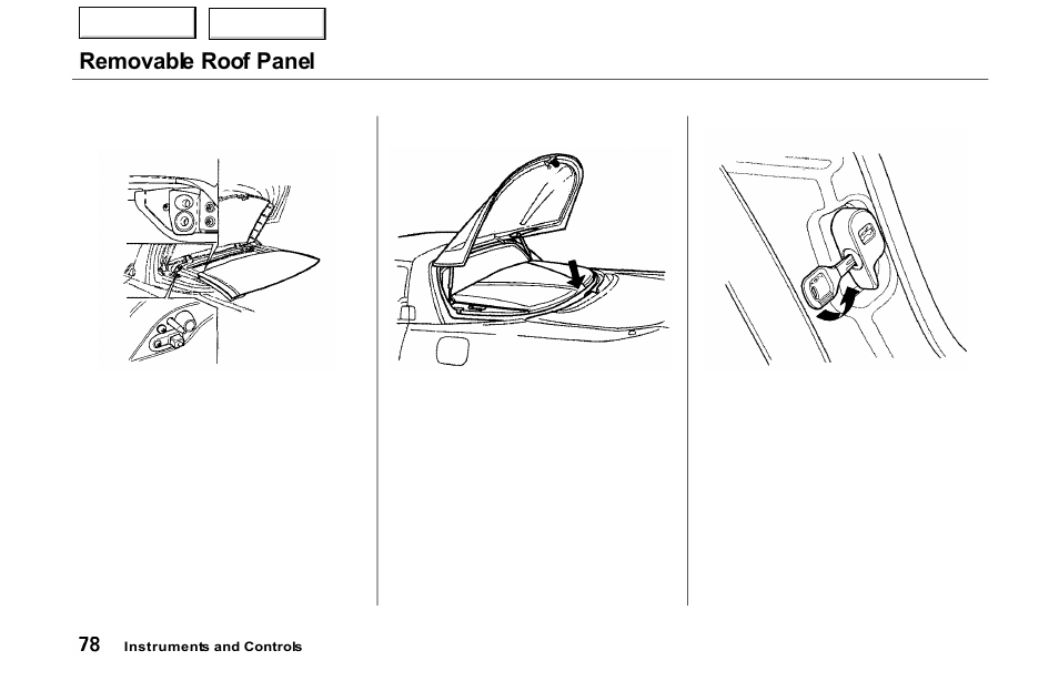 Removable roof panel | Acura 2000 NSX - Owner's Manual User Manual | Page 81 / 304