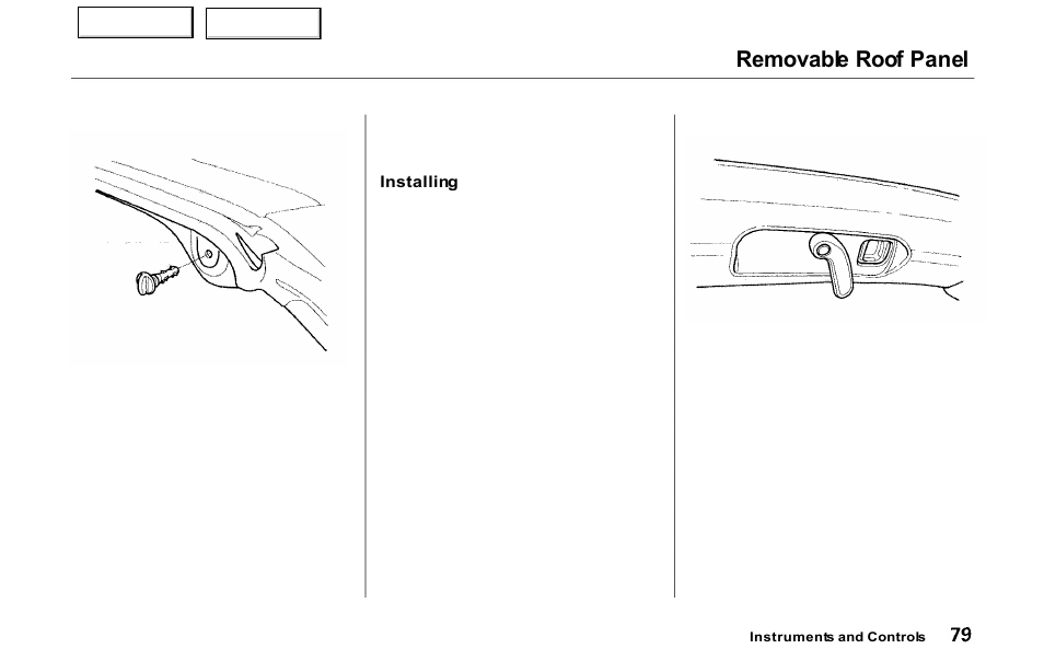 Removable roof panel | Acura 2000 NSX - Owner's Manual User Manual | Page 82 / 304