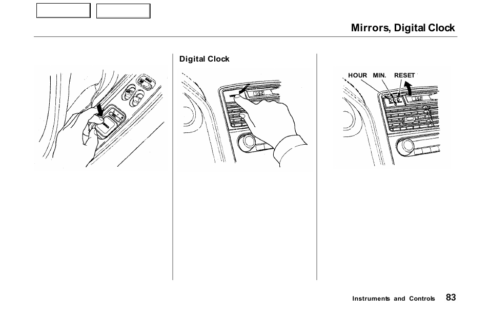 Mirrors, digital clock | Acura 2000 NSX - Owner's Manual User Manual | Page 86 / 304