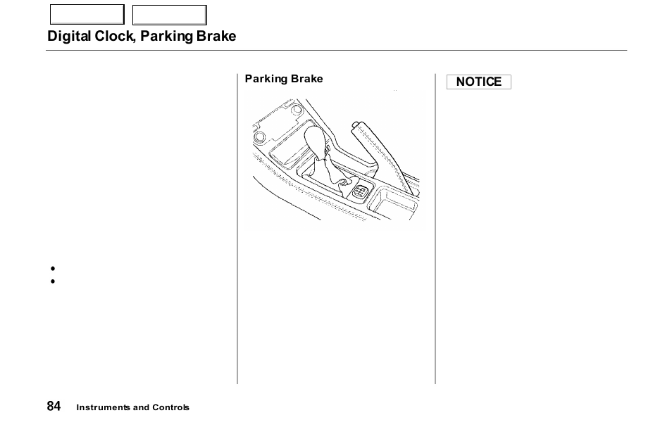 Digital clock, parking brake | Acura 2000 NSX - Owner's Manual User Manual | Page 87 / 304