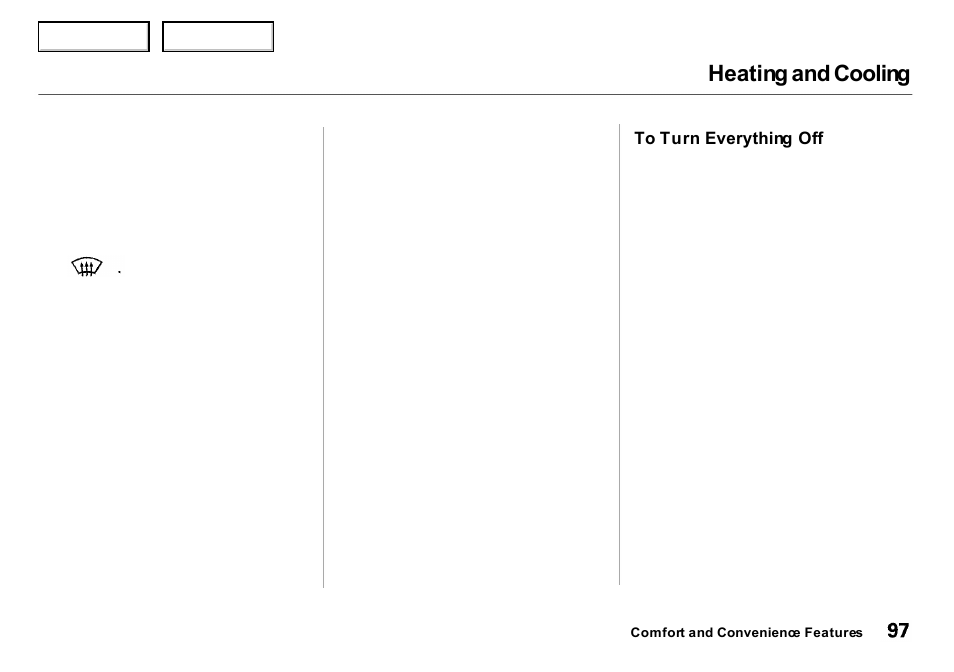 Heating and cooling | Acura 2000 Integra Sedan - Owner's Manual User Manual | Page 100 / 273