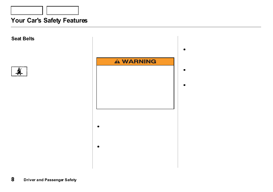 Your car's safety features | Acura 2000 Integra Sedan - Owner's Manual User Manual | Page 11 / 273