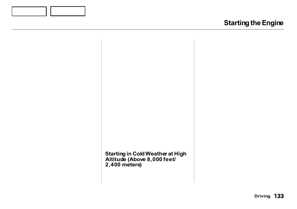 Starting the engine | Acura 2000 Integra Sedan - Owner's Manual User Manual | Page 136 / 273