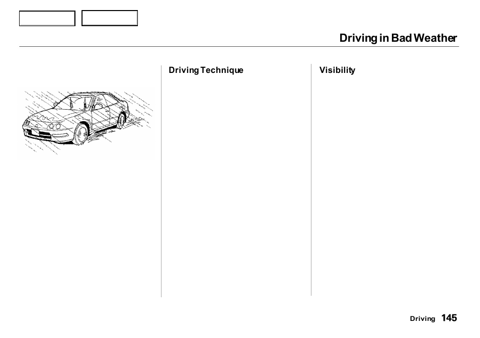 Driving in bad weather | Acura 2000 Integra Sedan - Owner's Manual User Manual | Page 148 / 273