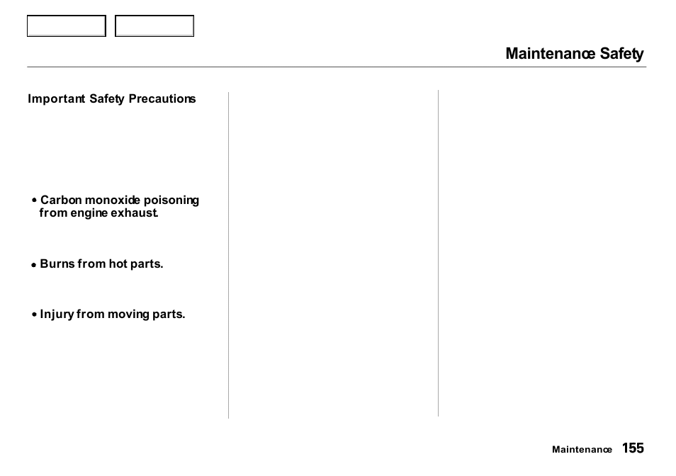 Maintenance safety | Acura 2000 Integra Sedan - Owner's Manual User Manual | Page 158 / 273