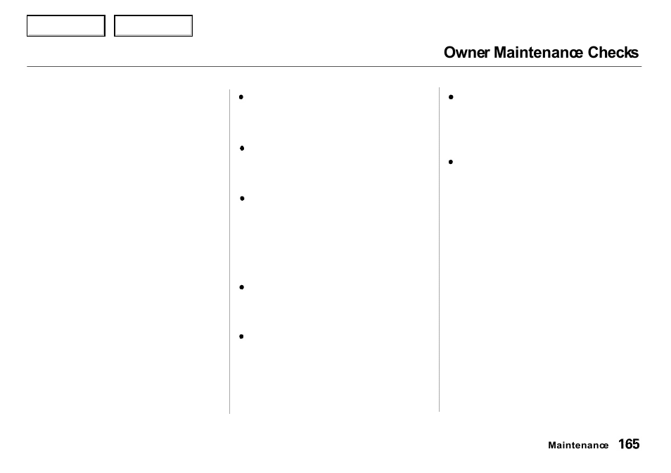 Owner maintenance checks | Acura 2000 Integra Sedan - Owner's Manual User Manual | Page 168 / 273