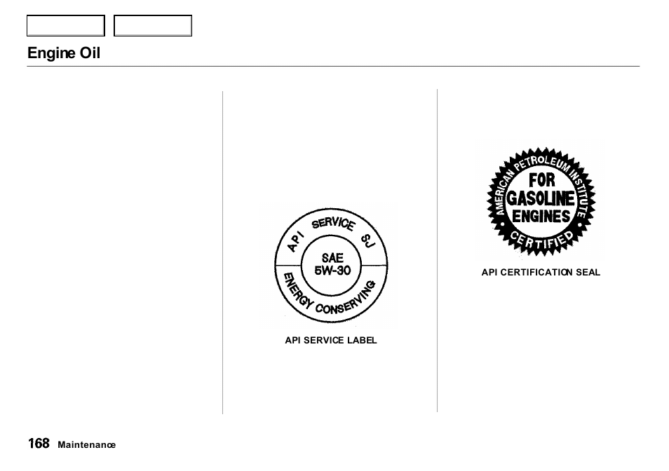 Engine oil | Acura 2000 Integra Sedan - Owner's Manual User Manual | Page 171 / 273